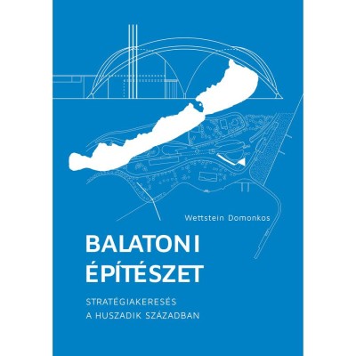 Balatoni &amp;eacute;p&amp;iacute;t&amp;eacute;szet - Wettstein Domonkos foto