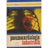 Pneumocardiologie industriala