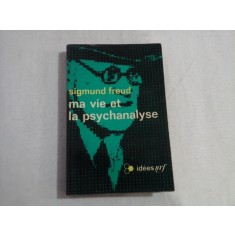 Ma vie et la psychanalyse - SIGMUND FREUD