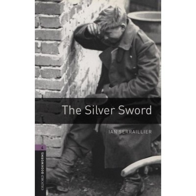 The Silver Sword - Oxford Bookworms 4. - Ian Serraillier foto