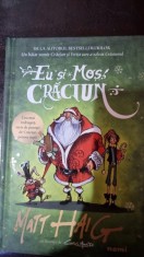 Eu si Mos Craciun - Matt Haig foto
