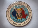 Medalie de onoare Politia Romana, Brigada de combatere a crimei organizate, cca 1993 ***Foarte rara