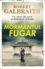 Mormantul fugar de Robert Galbraith
