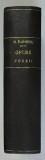 Opere Poesii Mihai Eminescu Editie ingrijita de Constantin Botez ,1933