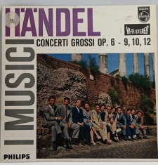Handel - Concerti Grossi op 6 - 9 NM / VG+ vinil Lp disc Philips Germania 1959 clasica