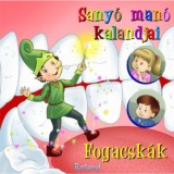 Sany&oacute; man&oacute; kalandjai - Fogacsk&aacute;k - Hab&oacute; M&aacute;rta