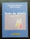 Teste de chimie clasa a VIII-a - Georgeta Tănăsescu, Maria Negoiu