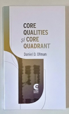 CORE QUALITIES SI CORE QUADDRANT de DANIEL D. OFMAN , 2015 foto