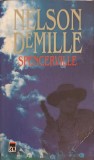 Spencerville - Nelson DeMille, RAO, 2006, Romana, 570 pagini, Paperback, Carte Politista