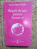 Reguli de aur pentru fiecare zi - Omraam Mikhael Aivanhov, Editura Prosveta, 1994, 182 pagini
