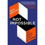 Not Impossible