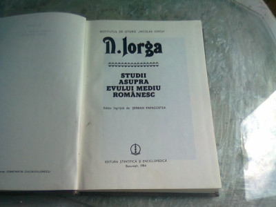 Studii asupra evului mediu romanesc - N. Iorga foto