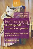 Cumpara ieftin Performanta La Olimpiade Si Concursuri Scolare - Ana Coman, Marilena Lascar, Lil
