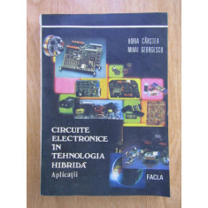 Horia Carstea - Circuite electronice in tehnologia hibrida