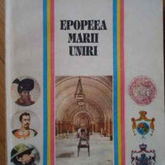 Epopeea Marii Uniri - C. Gh. Marinescu ,303801