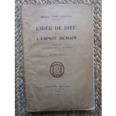 L&#039;IDEE DE DIEU ET L&#039;ESPRIT HUMAIN - ARTHUR JAMES BALFOUR
