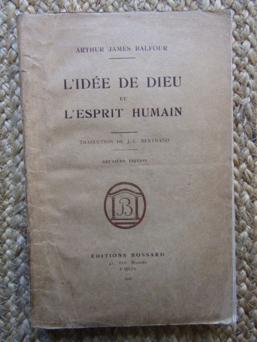 L&#039;IDEE DE DIEU ET L&#039;ESPRIT HUMAIN - ARTHUR JAMES BALFOUR