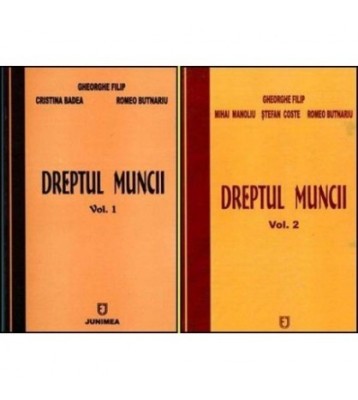 Gheorghe Filip, Cristina Badea, Romeo Butnariu - Dreptul muncii foto