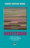 Cumpara ieftin Incertitudine. Gandire strategica si relatii internationale in secolul XXI/George Cristian Maior