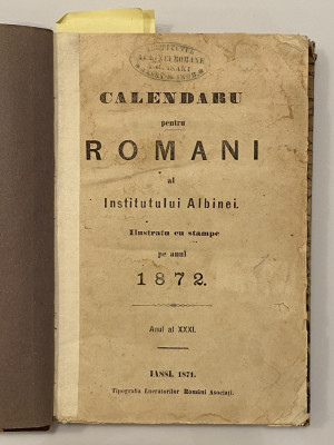carte veche Calendar pentru Romani al Institutului Albina 1872 foto