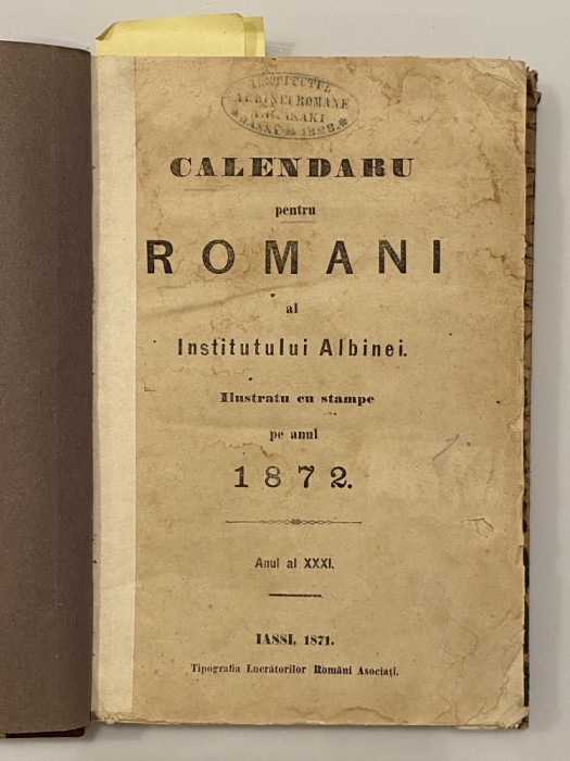 carte veche Calendar pentru Romani al Institutului Albina 1872