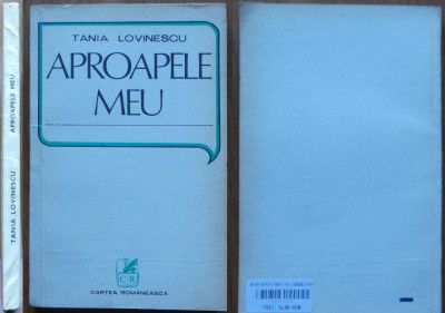 Tabia Lovinescu , Aproapele meu , 1979 , editia 1 cu autograf foto