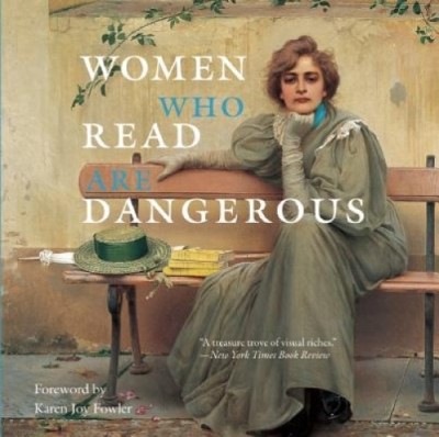 Women Who Read Are Dangerous foto