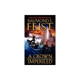 A Crown Imperiled: Book Two of the Chaoswar Saga