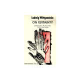 On Certainty - Wittgenstein Carte Straina in Engleza
