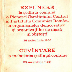 Nicolae Ceausescu - Expunere la sedinta comuna a Plenarei C.C. al PCR 1988
