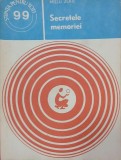 Secretele memoriei - Mielu Zlate - Psihologie generala, cognitiva, sociala - Romana - Brosata