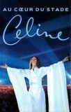 C&eacute;line Dion - Au C&oelig;ur Du Stade, Caseta audio