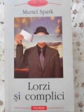 LORZI SI COMPLICI-MURIEL SPARK