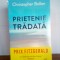 Christopher Bollen &ndash; Prietenie tradata (thriller)