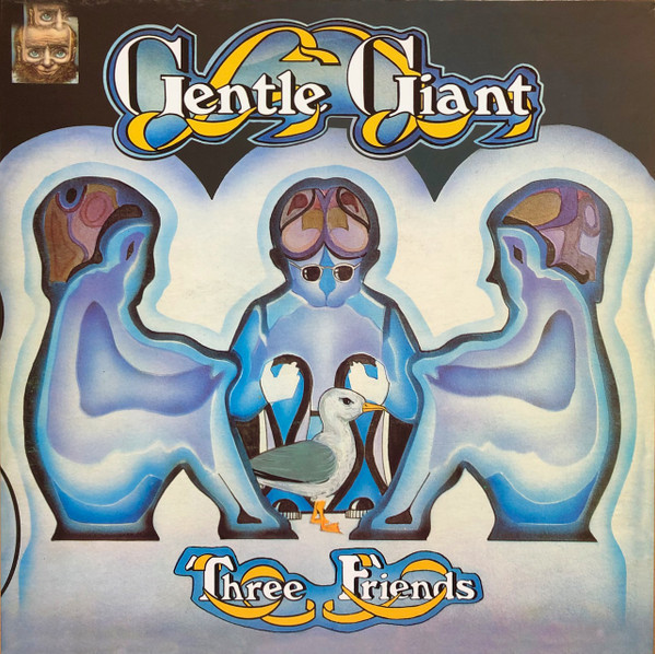 Gentle Giant - Three Friends (Vinyl)