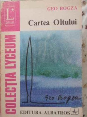 CARTEA OLTULUI-GEO BOGZA-96595 foto