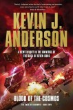Kevin J. Anderson - Blood of the Cosmos ( THE SAGA OF SHADOWS # 2 )