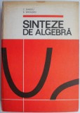 Sinteze Algebra C. Dinescu, B. Savulescu - Matematica, Carte