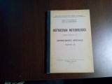 INSTRUCTIUNI METEOROLOGICE III - INSTRUMENTE SPECIALE I - E. Otetelisanu -1944