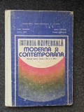 ISTORIA UNIVERSALA MODERNA SI CONTEMPORANA Manual clasa a X-a - Muresan