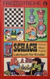 Schachlehrbuch fur Kinder - Kolma Maier-Puschi