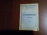 LA RASCRUCE - Coriolan N. Chisanu (autograf) - Revistei &quot;Tineretea&quot;, 1939, 74 p