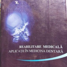 Reabilitate medicala. Aplicatii in medicina dentara- Ioan Sorin Stratulat