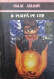 O piatra pe cer - Isaac Asimov ($V118), Univers