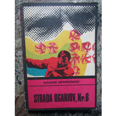 STRADA OGARIOV, NR. 6 - Iulian Semionov