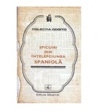 colectiv - Spicuiri din intelepciunea spaniola - 101567