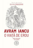 Avram Iancu - Paperback brosat - Silviu Dragomir - Școala Ardeleană