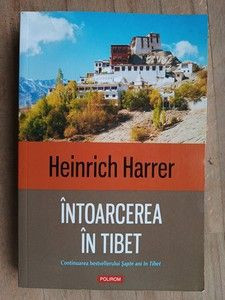 Intoarcerea in Tibet- Heinrich Harrer