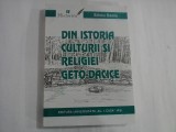 DIN ISTORIA CULTURII SI RELIGIEI GETO-DACICE - SILVIU SANIE