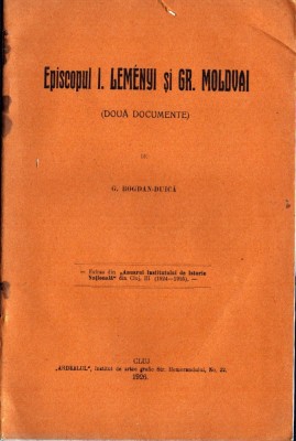 C8430N Episcopul I Lem&amp;eacute;nyi și Gr Moldvai (două documente) de Gheorghe Bogdan-Duică, 1926, Cluj foto